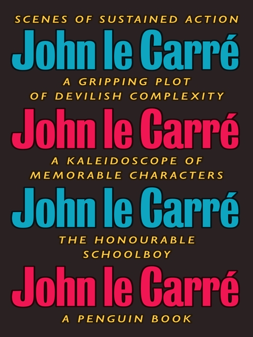 Title details for The Honourable Schoolboy by John le Carré - Available